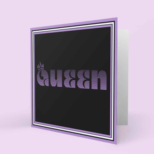 Queen Any Occasion Card