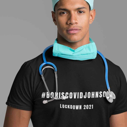T Shirt | Unisex | #BorisCovidJohnson
