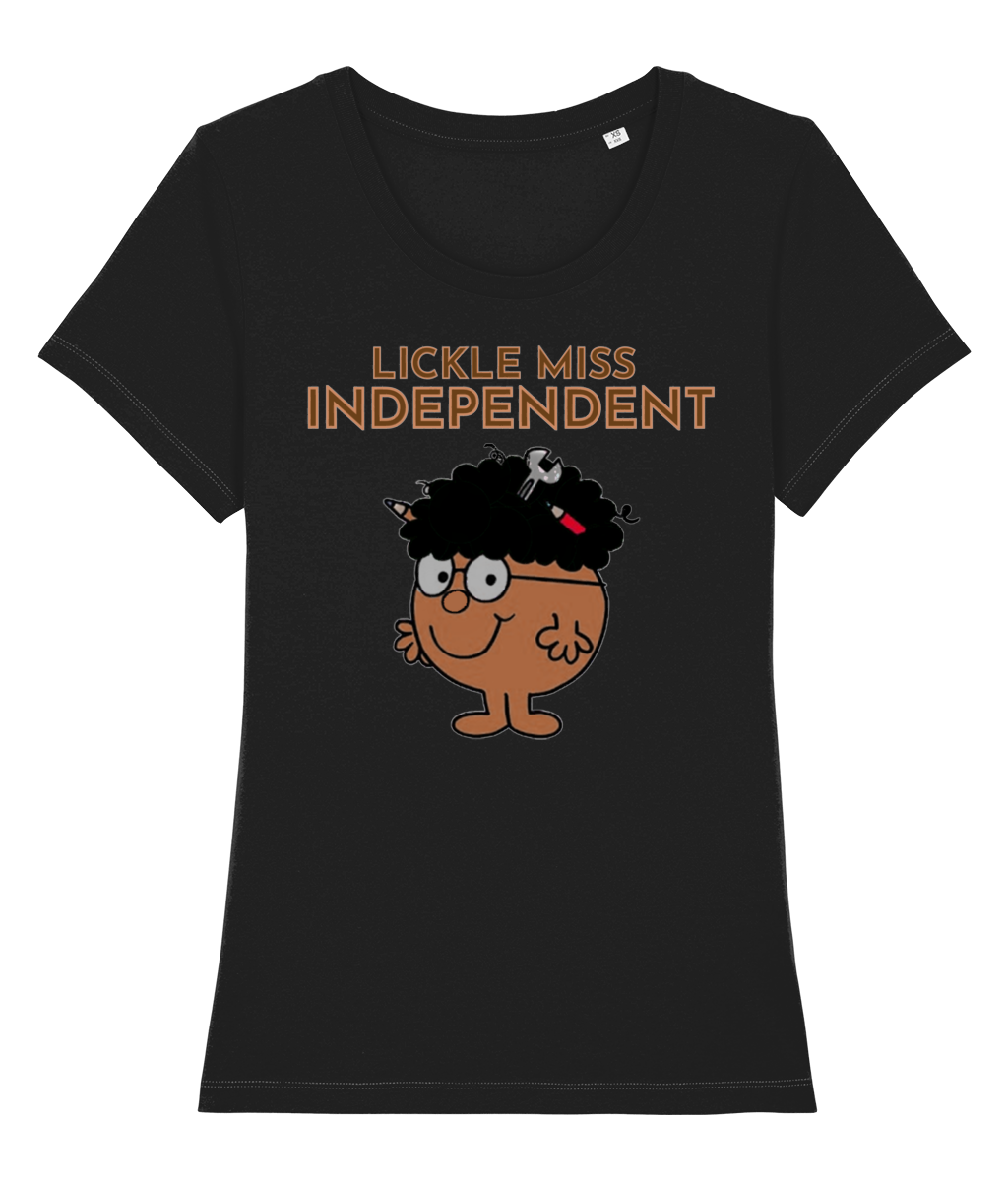 Lickle Miss Independent Fitted T Shirt