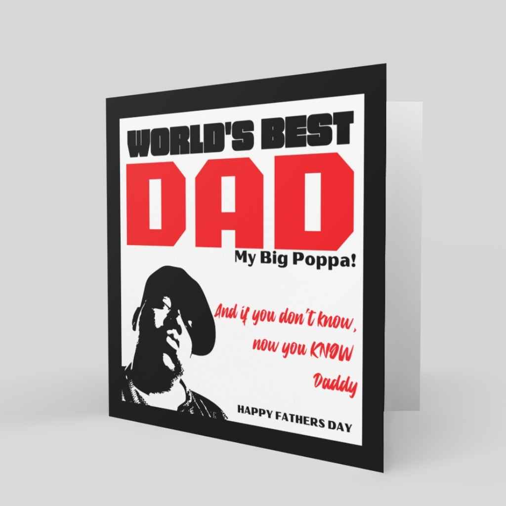 Father's Day Card | World's Best Dad | If you don't know now you KNOW.