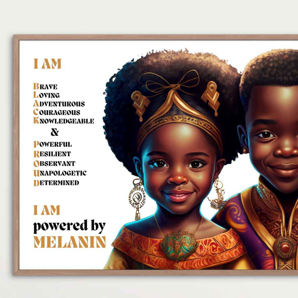 I AM / WE ARE Black & Proud Black Child Print