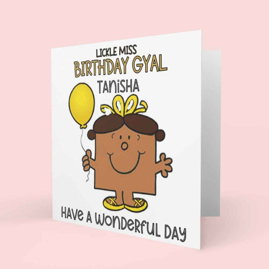 Personalised Birthday Cards | Lickle Miss Birthday Gyal