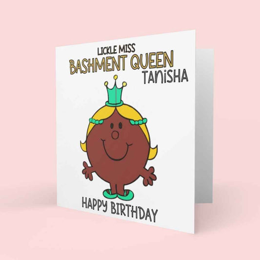 Personalised Birthday Cards | Lickle Miss Bashment Queen