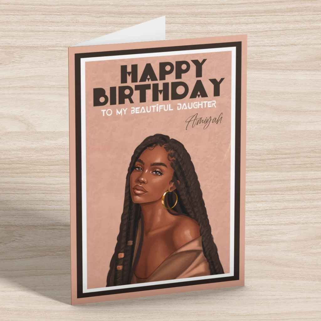 Personalised Afrocentric Ethnic Birthday Cards | Beautiful Daughter / Relative