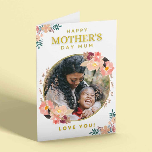 Mother's Day Cards | Floral Photo Upload | Mum or Nan