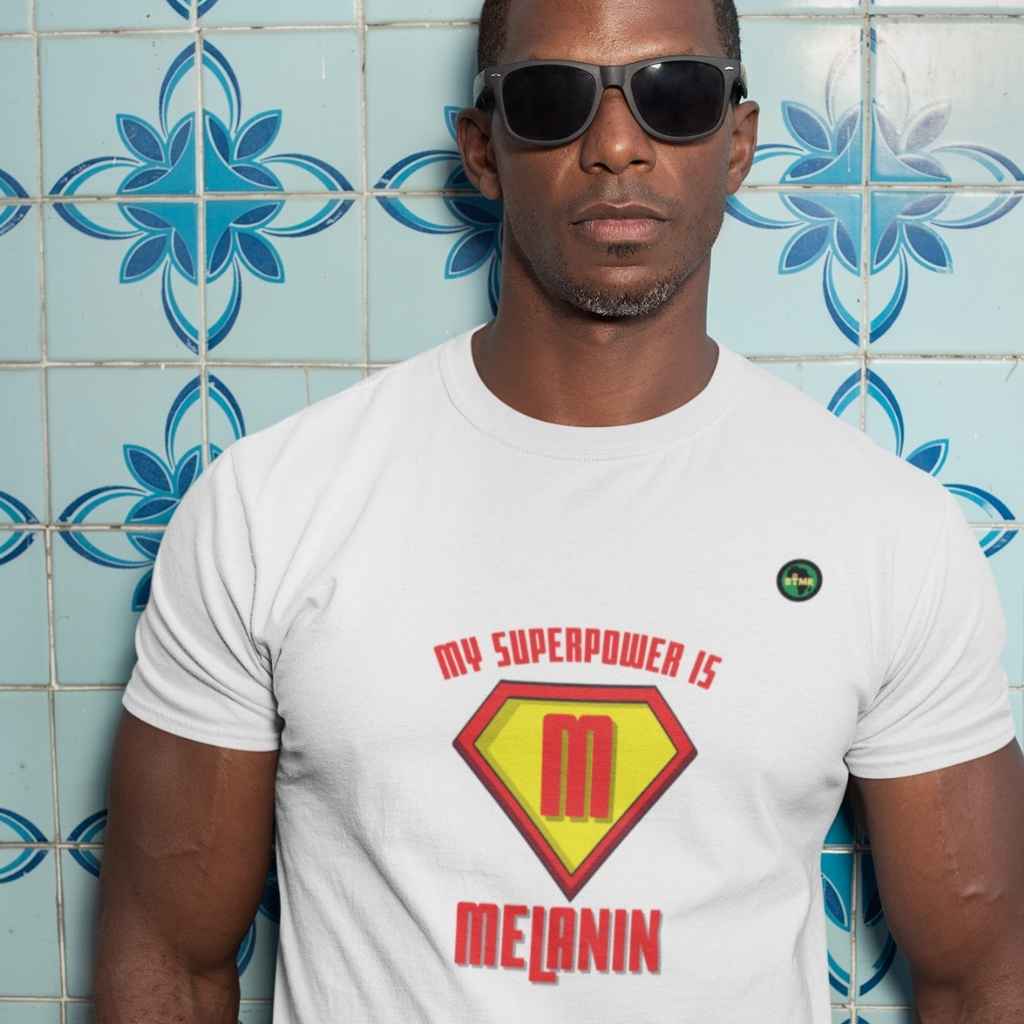 Organic Cotton T Shirt | Unisex | Melanin is my Superpower