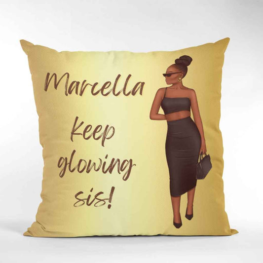 Personalised Keep Glowing Sis Cushion
