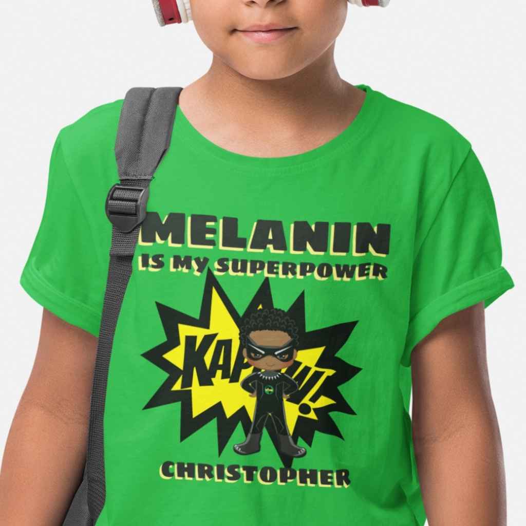 Kapow! Melanin is my SuperPower T Shirt | BLM Kids | Superheroes