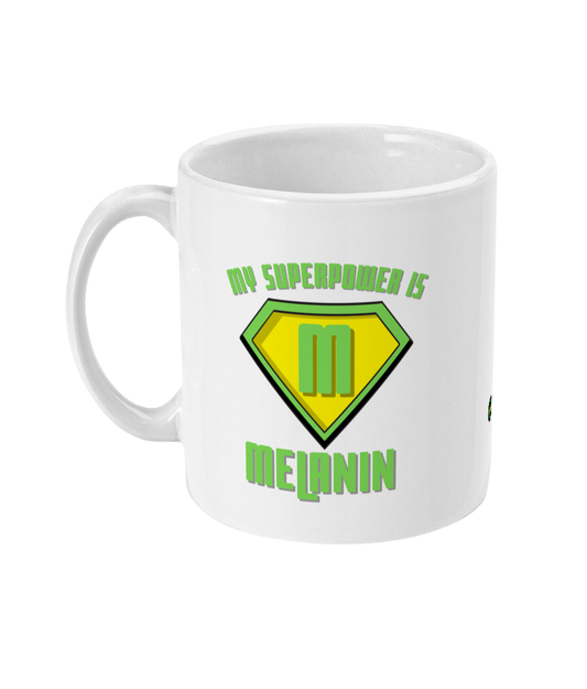 Personalised Cup | My Superpower is Melanin